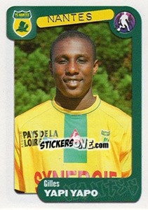 Sticker Gilles Yapi Yapo - FOOT 2004-2005 n. 255 - Panini