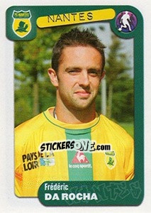Sticker Frédéric Da Rocha - FOOT 2004-2005 n. 256 - Panini