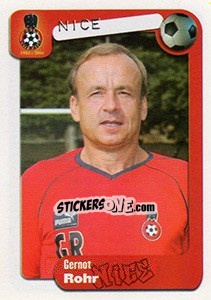Sticker Gernot Rohr (entraineur) - FOOT 2004-2005 - Panini
