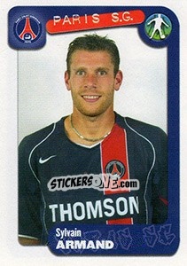 Sticker Sylvain Armand - FOOT 2004-2005 n. 290 - Panini
