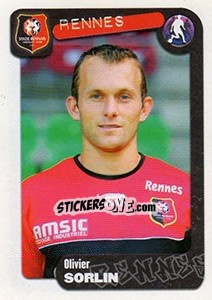 Sticker Olivier Sorlin - FOOT 2004-2005 n. 311 - Panini