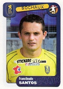 Cromo Francileudo Santos - FOOT 2004-2005 n. 358 - Panini