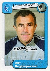 Cromo Jacky Duguépéroux (entraineur) - FOOT 2004-2005 - Panini