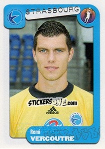 Sticker Remi Vercoutre - FOOT 2004-2005 n. 365 - Panini