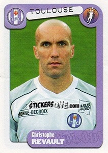 Sticker Christophe Revault - FOOT 2004-2005 n. 385 - Panini
