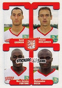 Sticker Grondin / Boulanger / Fortune / Dissa - FOOT 2004-2005 - Panini