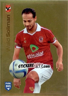 Sticker Walid Soliman - FIFA 365: 2015-2016 n. 299 - Panini