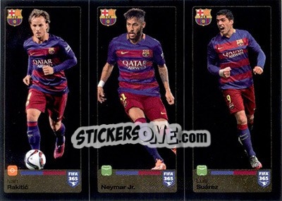 Cromo Ivan Rakitic / Neymar Jr. / Luis Suárez - FIFA 365: 2015-2016 - Panini