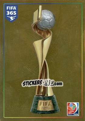 Sticker FIFA Women s World Cup Trophy - FIFA 365: 2015-2016 n. 62 - Panini