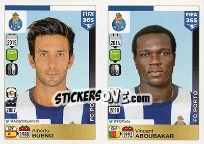 Figurina Alberto Bueno / Vincent Aboubakar - FIFA 365: 2015-2016 - Panini