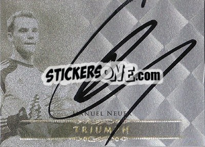 Sticker Manuel Neuer - World Football UNIQUE 2015 n. TR29 - Futera