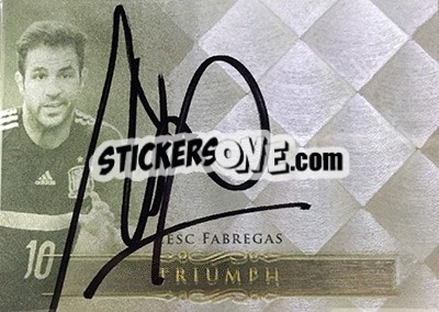 Sticker Cesc Fàbregas - World Football UNIQUE 2015 - Futera