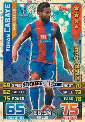 Sticker Yohan Cabaye - English Premier League 2015-2016. Match Attax - Topps