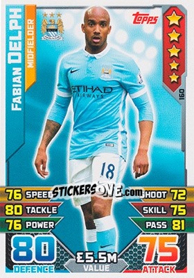 Sticker Fabian Delph - English Premier League 2015-2016. Match Attax n. 160 - Topps