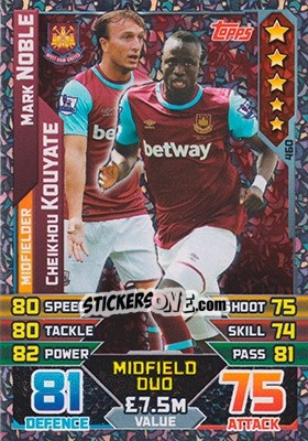 Sticker Mark Noble / Cheikhou Kouyate - English Premier League 2015-2016. Match Attax - Topps