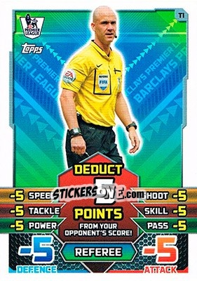 Figurina Referee (Anthony Taylor) - English Premier League 2015-2016. Match Attax - Topps