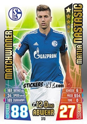 Sticker Matija Nastasic - German Fussball Bundesliga 2015-2016. Match Attax - Topps