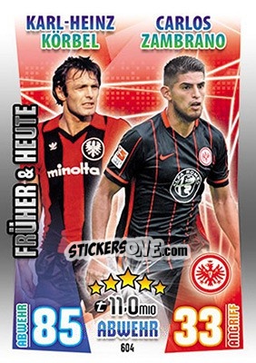 Figurina Karl-Heinz Körbel / Carlos Zambrano - German Fussball Bundesliga 2015-2016. Match Attax - Topps