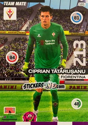 Sticker Ciprian Tătărușanu - Calciatori 2015-2016. Adrenalyn XL n. 101 - Panini