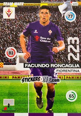 Sticker Facundo Roncaglia - Calciatori 2015-2016. Adrenalyn XL n. 103 - Panini