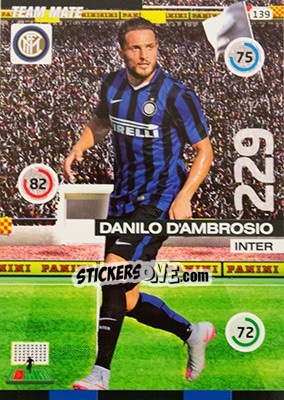 Sticker Danilo D'Ambrosio - Calciatori 2015-2016. Adrenalyn XL n. 139 - Panini