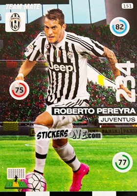 Figurina Roberto Pereyra - Calciatori 2015-2016. Adrenalyn XL - Panini