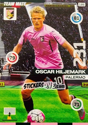 Sticker Oscar Hiljemark - Calciatori 2015-2016. Adrenalyn XL n. 186 - Panini