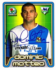 Sticker Dominic Matteo - Premier League Inglese 2004-2005 - Merlin