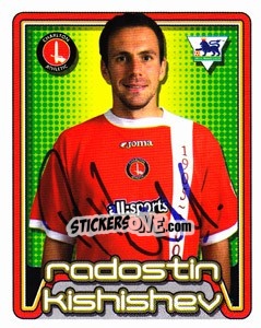Sticker Radostin Kishishev - Premier League Inglese 2004-2005 - Merlin