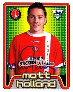 Sticker Matt Holland - Premier League Inglese 2004-2005 - Merlin