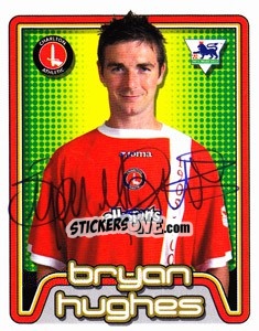 Figurina Bryan Hughes - Premier League Inglese 2004-2005 - Merlin