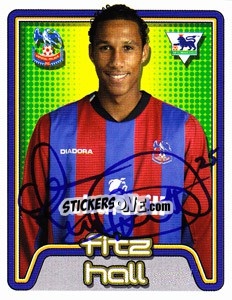 Sticker Fitz Hall - Premier League Inglese 2004-2005 - Merlin