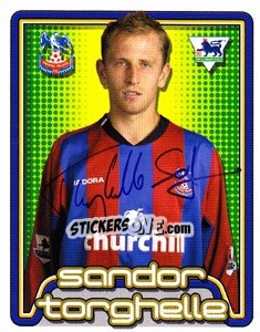 Figurina Sandor Torghelle - Premier League Inglese 2004-2005 n. 220 - Merlin