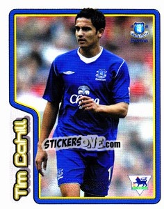 Sticker Tim Cahill (Key Player) - Premier League Inglese 2004-2005 n. 252 - Merlin