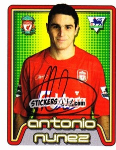 Figurina Antonio Nunez - Premier League Inglese 2004-2005 - Merlin