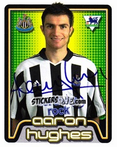 Sticker Aaron Hughes - Premier League Inglese 2004-2005 n. 417 - Merlin