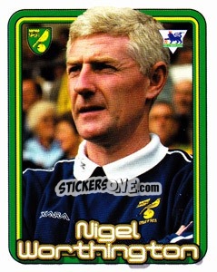 Sticker Nigel Worthington (The Manager) - Premier League Inglese 2004-2005 n. 459 - Merlin