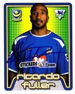Sticker Ricardo Fuller - Premier League Inglese 2004-2005 n. 485 - Merlin