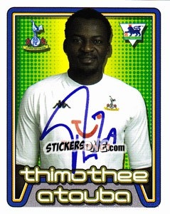 Cromo Thimothee Atouba - Premier League Inglese 2004-2005 - Merlin