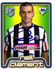 Figurina Neil Clement - Premier League Inglese 2004-2005 - Merlin