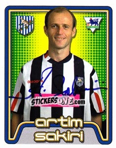 Cromo Artim Sakiri - Premier League Inglese 2004-2005 - Merlin