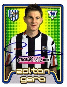 Figurina Zoltan Gera - Premier League Inglese 2004-2005 - Merlin