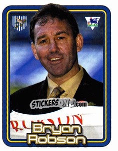 Sticker Bryan Robson (The Manager) - Premier League Inglese 2004-2005 n. 571 - Merlin