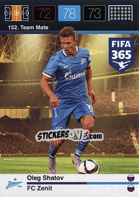 Sticker Oleg Shatov - FIFA 365: 2015-2016. Adrenalyn XL - Nordic edition n. 152 - Panini