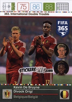 Sticker Kevin De Bruyne / Divock Origi - FIFA 365: 2015-2016. Adrenalyn XL - Nordic edition n. 363 - Panini