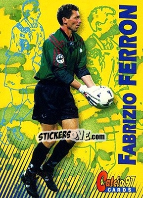 Figurina Fabrizio Ferron - Calcio Cards 1996-1997 - Panini