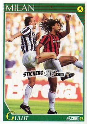 Sticker Ruud Gullit - Italian League 1992 n. 175 - Score
