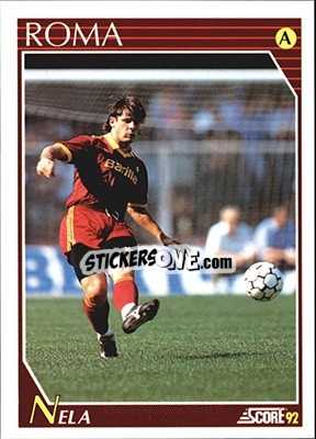 Cromo Sebastiano Nela - Italian League 1992 - Score