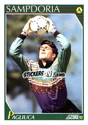 Sticker Gianluca Pagliuca - Italian League 1992 n. 226 - Score
