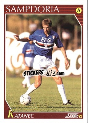 Sticker Srecko Katanec - Italian League 1992 - Score